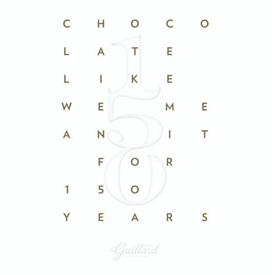 Guittard 150th Anniversary Commemorative Letterpress Poster  - Chocolate Like We Mean It