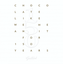 Guittard 150th Anniversary Commemorative Letterpress Poster  - Chocolate Like We Mean It
